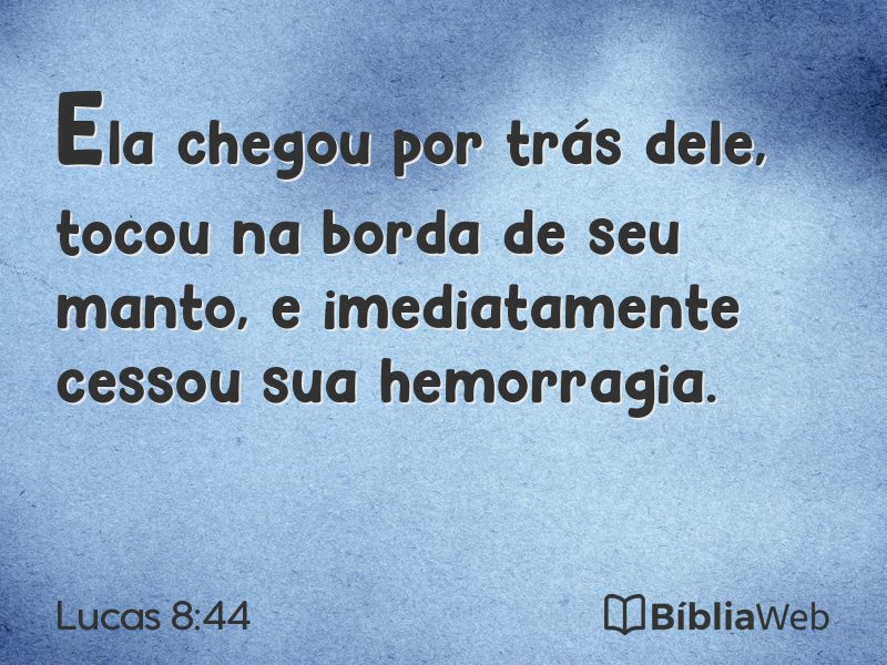 Lucas 8:44 em imagem para compartilhar
