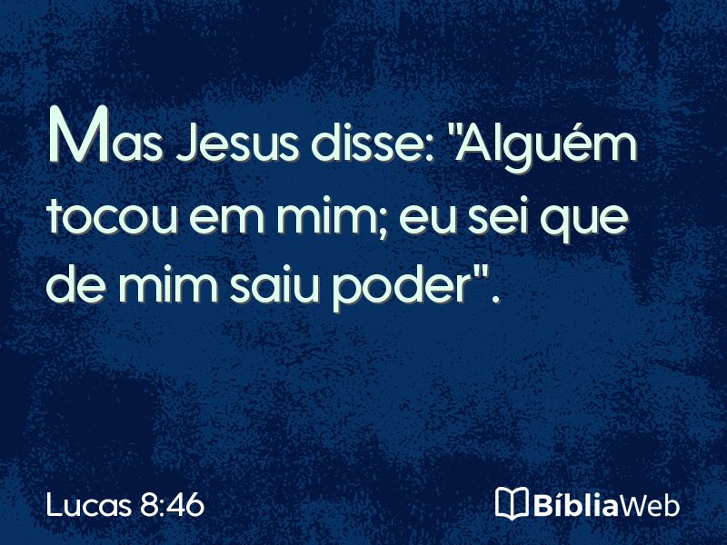 Lucas 8:46 em imagem para compartilhar