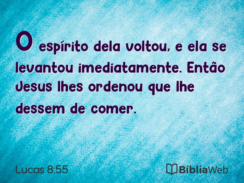 Lucas 8:55 em imagem para compartilhar
