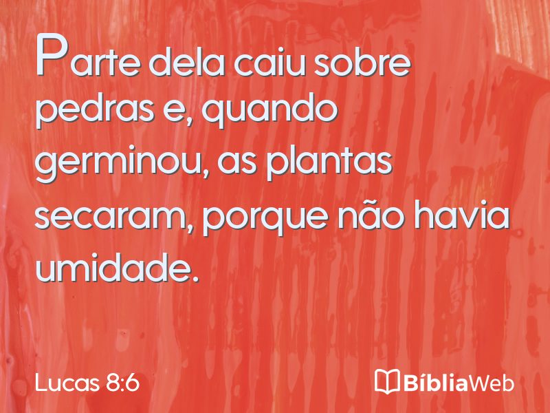 Lucas 8:6 em imagem para compartilhar