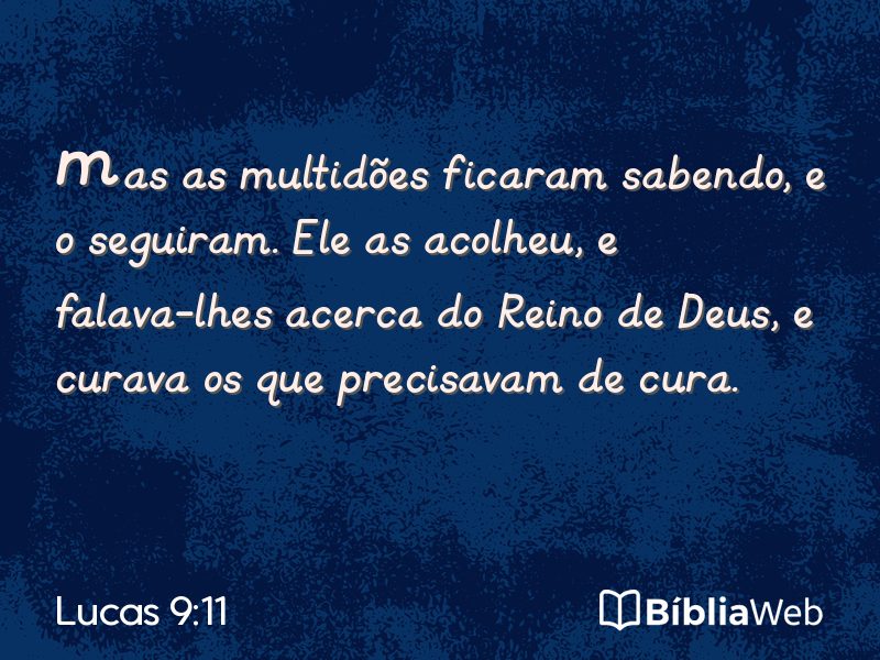 Lucas 9:11 em imagem para compartilhar