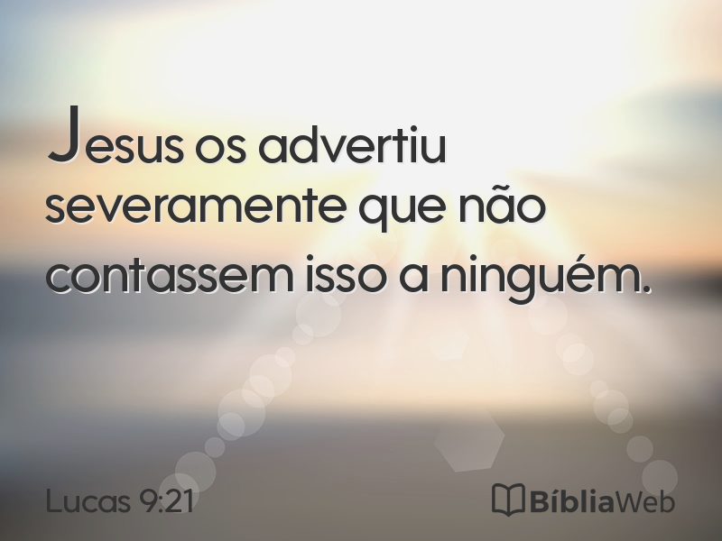 Lucas 9:21 em imagem para compartilhar