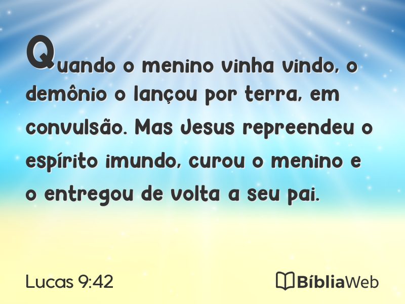 Lucas 9:42 em imagem para compartilhar