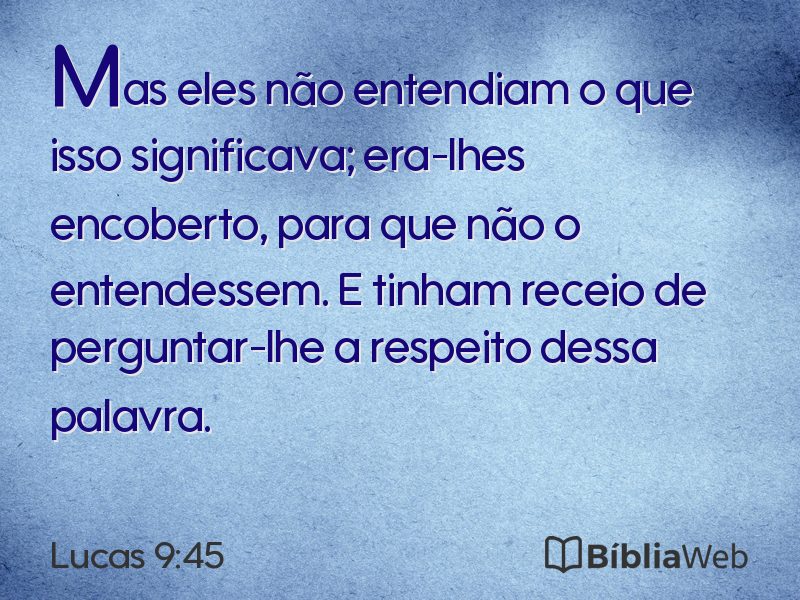 Lucas 9:45 em imagem para compartilhar