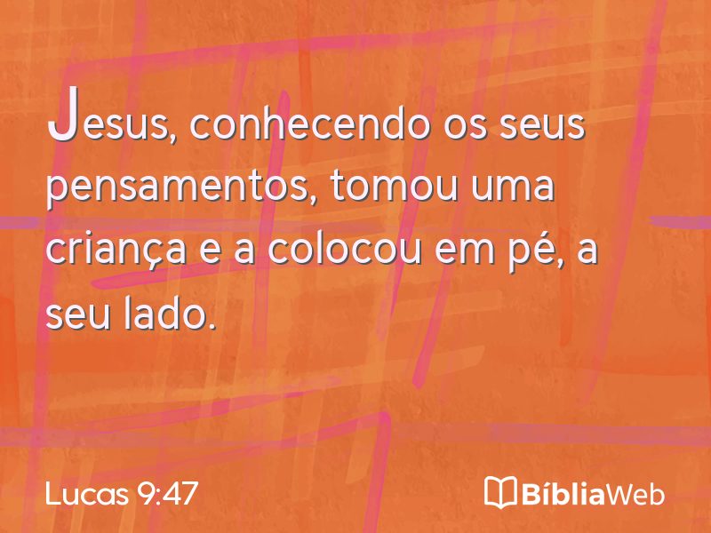 Lucas 9:47 em imagem para compartilhar