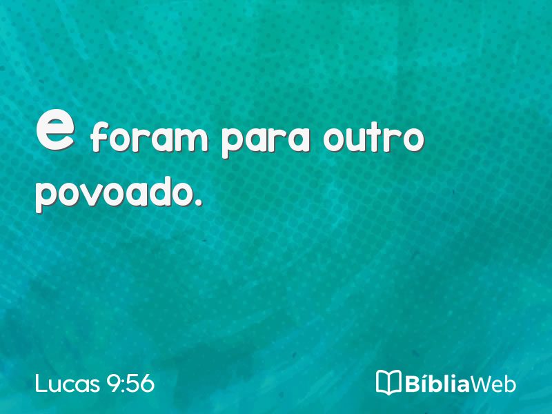 Lucas 9:56 em imagem para compartilhar