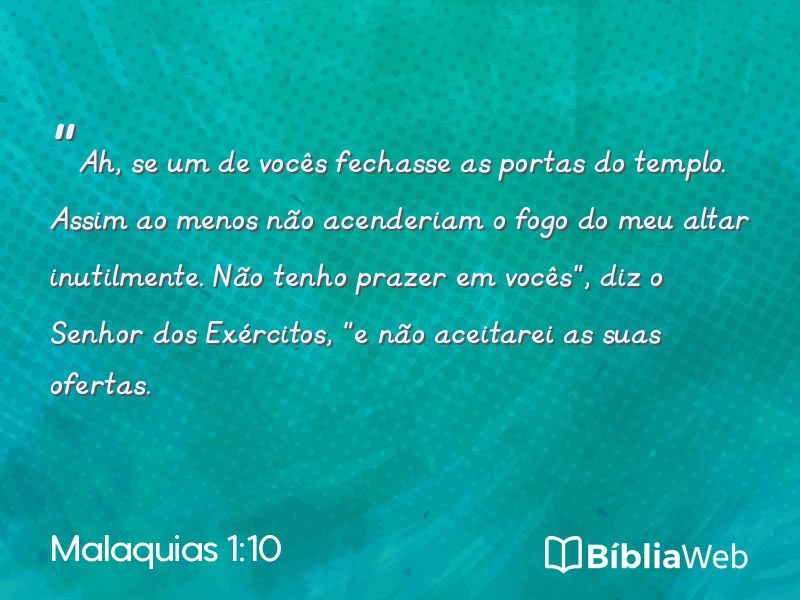 Malaquias 1:10 em imagem para compartilhar