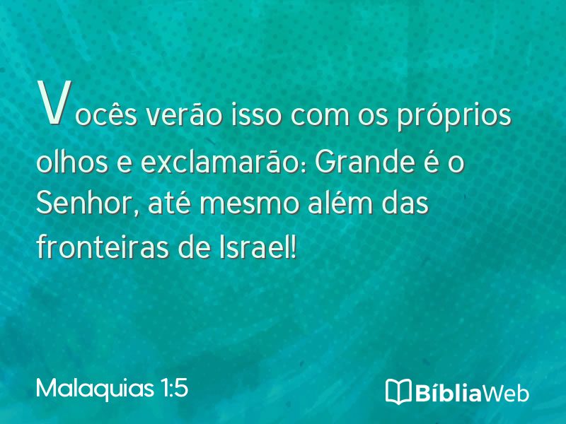 Malaquias 1:5 em imagem para compartilhar
