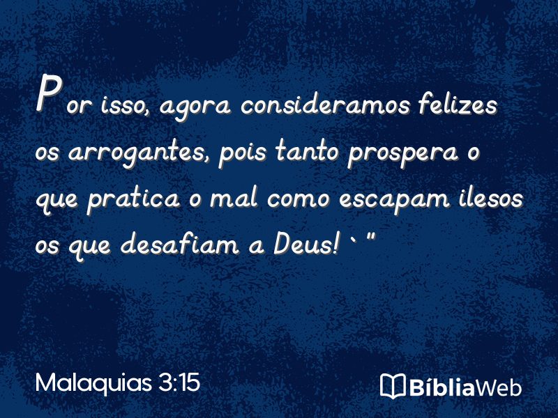 Malaquias 3:15 em imagem para compartilhar
