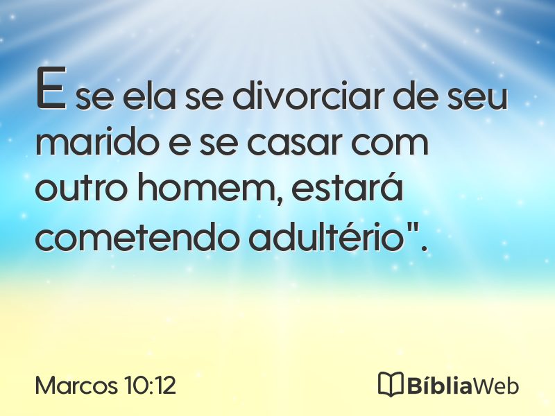 Marcos 10:12 em imagem para compartilhar