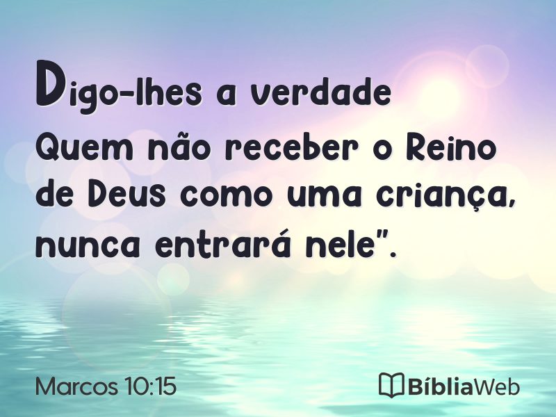 Marcos 10:15 em imagem para compartilhar