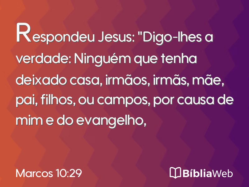 Marcos 10:29 em imagem para compartilhar