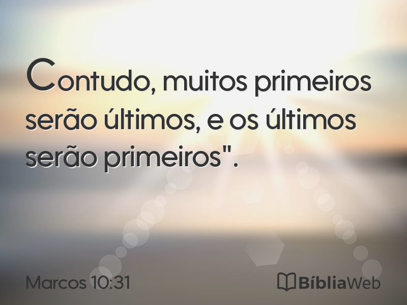 Marcos 10:31 em imagem para compartilhar