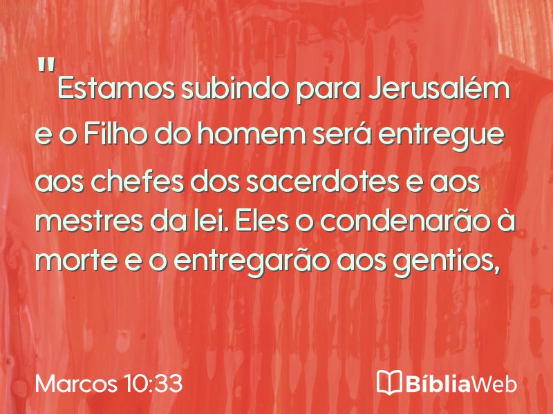 Marcos 10:33 em imagem para compartilhar