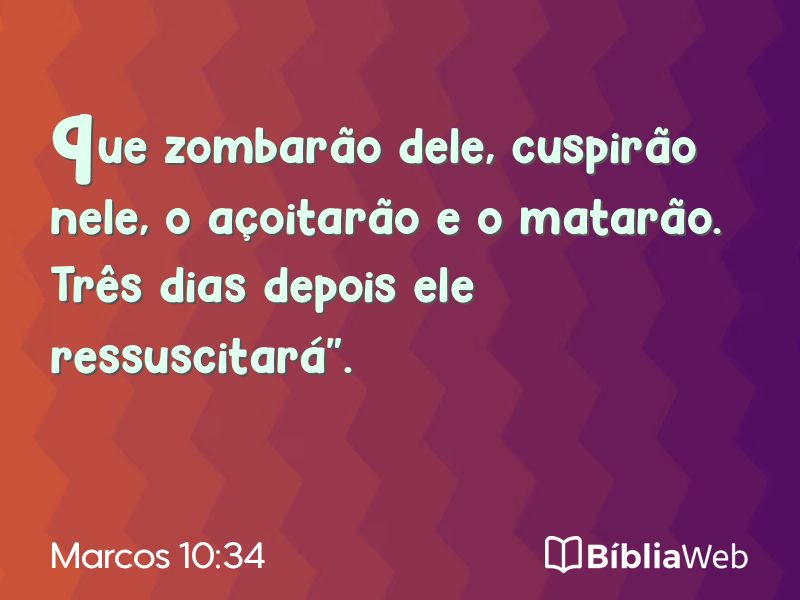 Marcos 10:34 em imagem para compartilhar