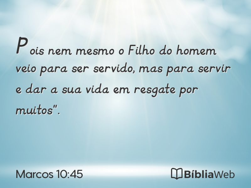 Marcos 10:45 em imagem para compartilhar