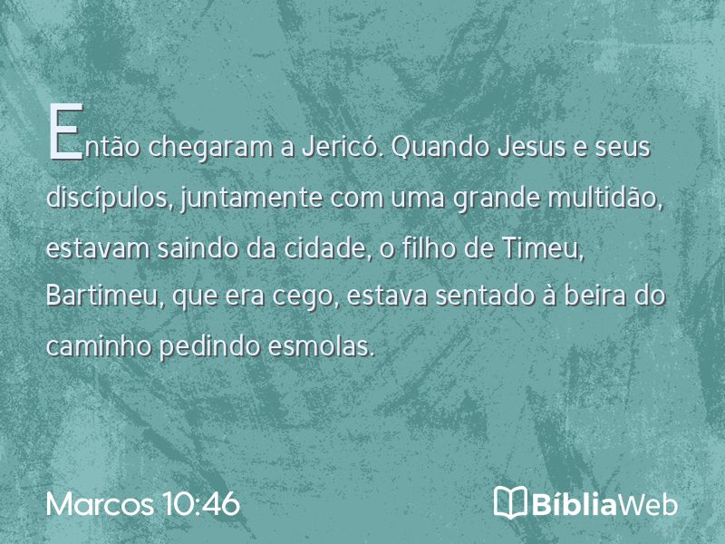 Marcos 10:46 em imagem para compartilhar
