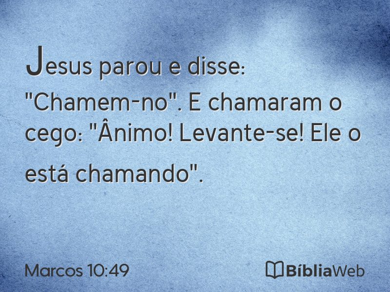 Marcos 10:49 em imagem para compartilhar