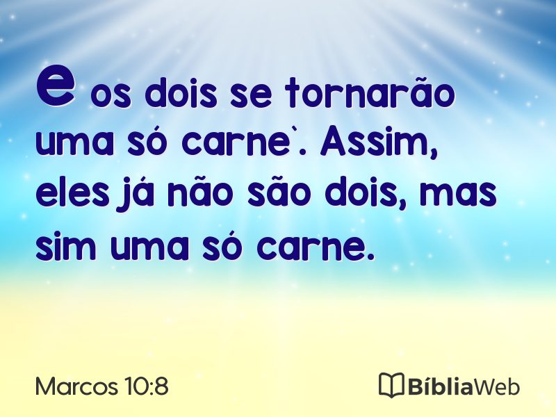 Marcos 10:8 em imagem para compartilhar