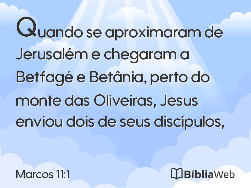 Marcos 11:1 em imagem para compartilhar