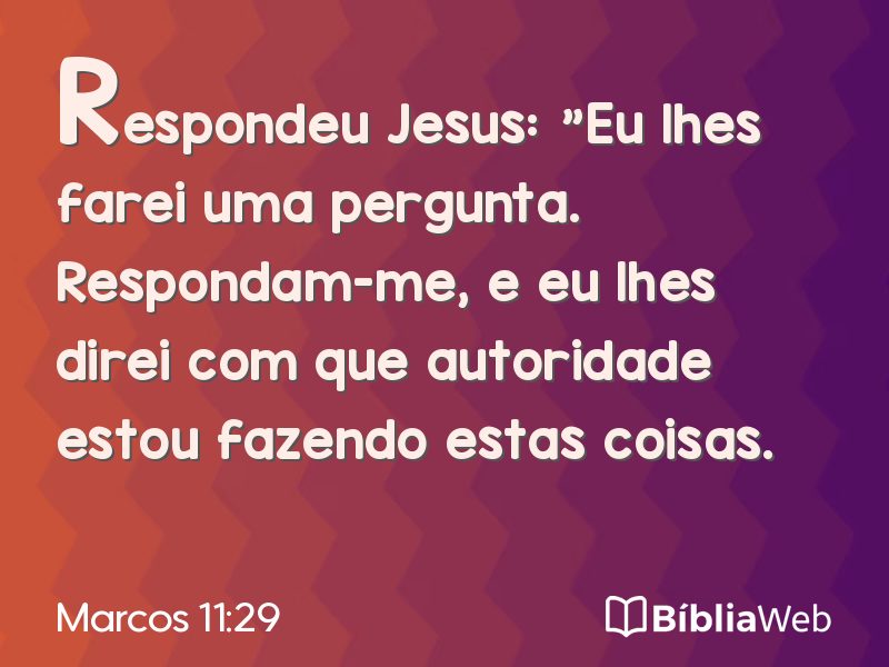 Marcos 11:29 em imagem para compartilhar