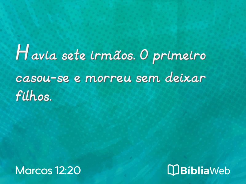 Marcos 12:20 em imagem para compartilhar