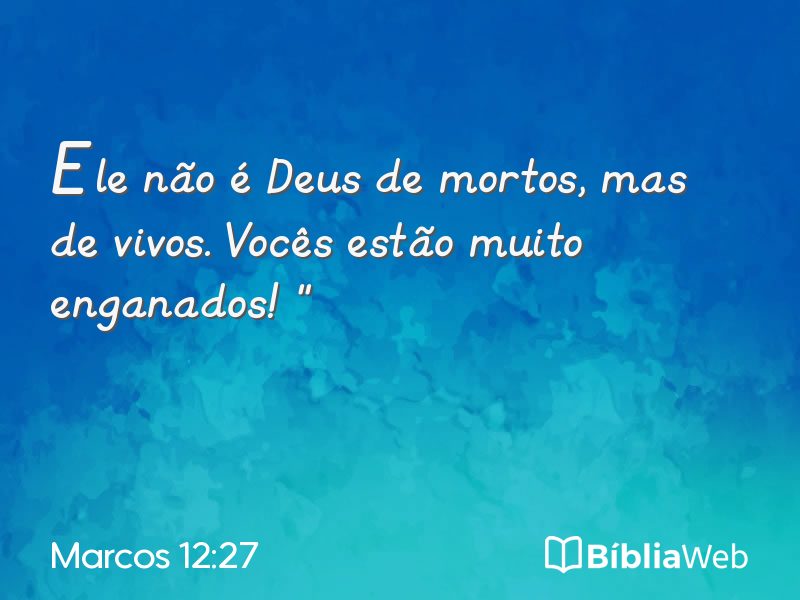 Marcos 12:27 em imagem para compartilhar