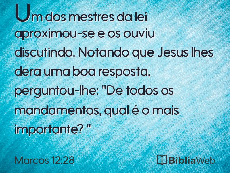Marcos 12:28 em imagem para compartilhar
