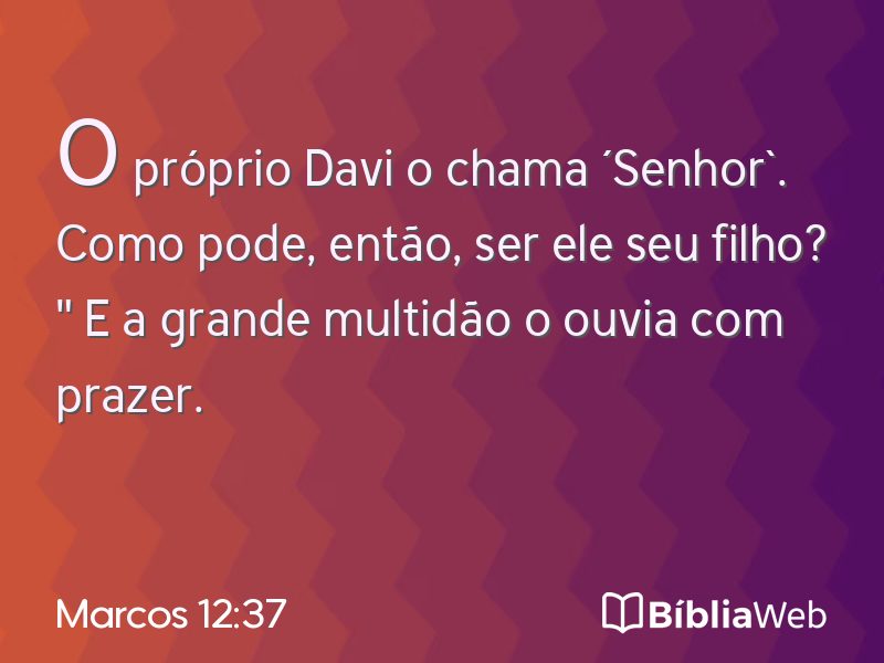Marcos 12:37 em imagem para compartilhar