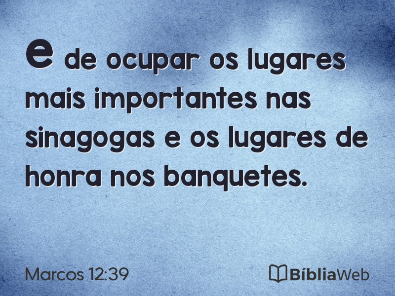 Marcos 12:39 em imagem para compartilhar