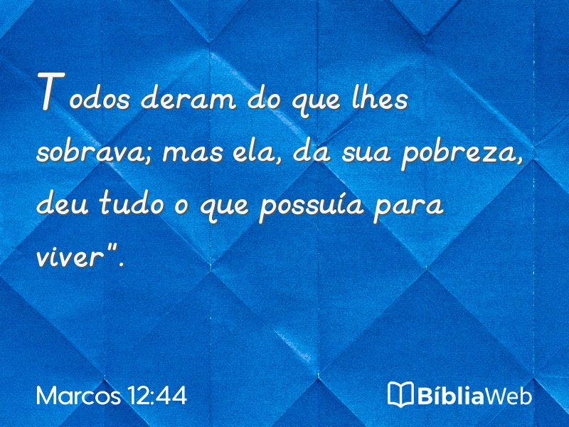 Marcos 12:44 em imagem para compartilhar