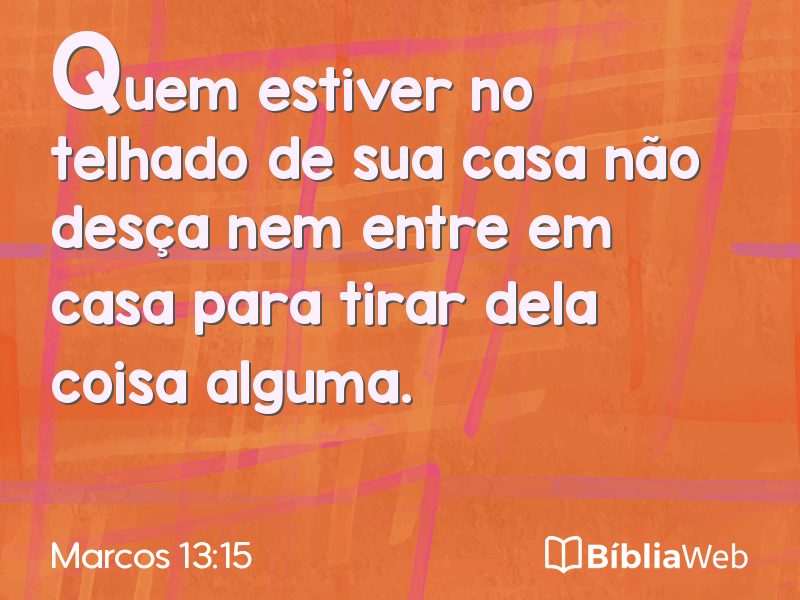 Marcos 13:15 em imagem para compartilhar