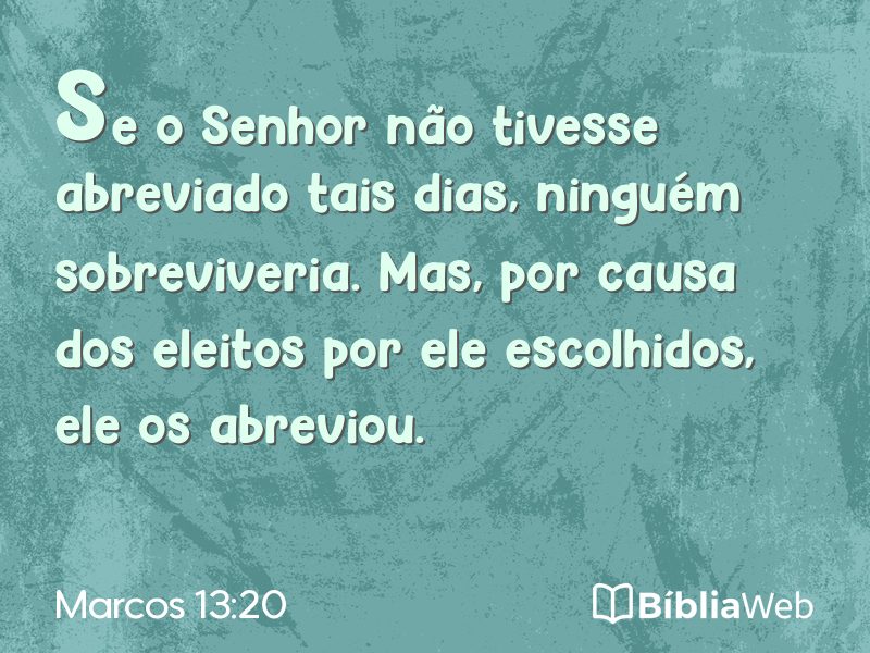 Marcos 13:20 em imagem para compartilhar