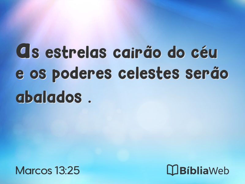 Marcos 13:25 em imagem para compartilhar