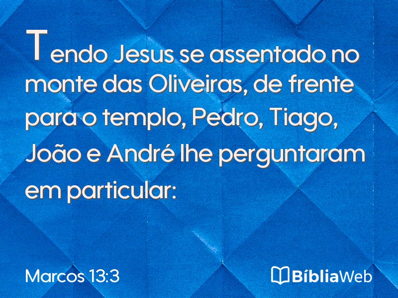 Marcos 13:3 em imagem para compartilhar