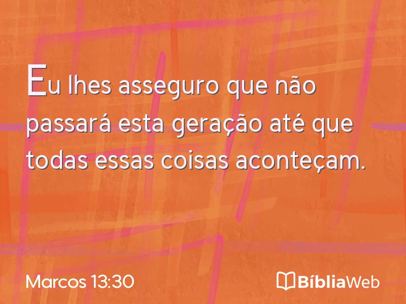 Marcos 13:30 em imagem para compartilhar