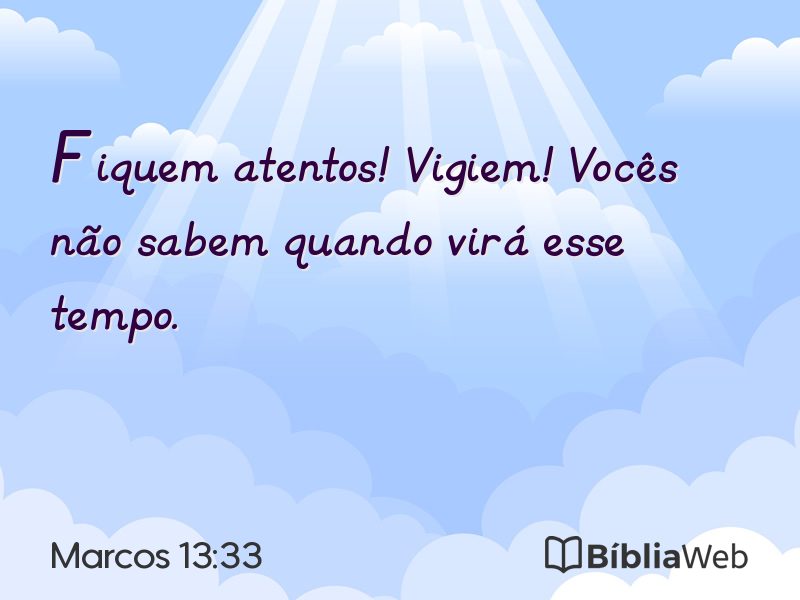 Marcos 13:33 em imagem para compartilhar