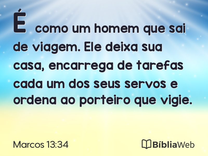 Marcos 13:34 em imagem para compartilhar