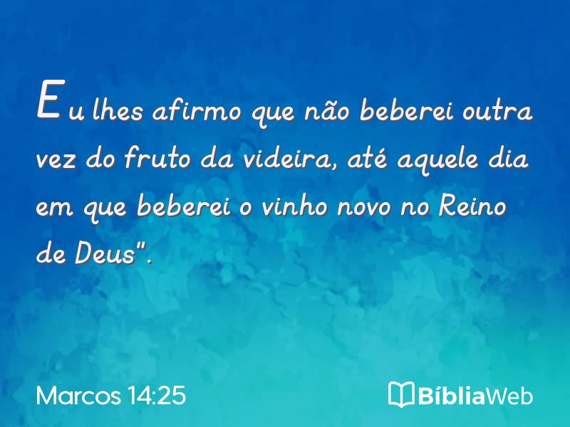 Marcos 14:25 em imagem para compartilhar