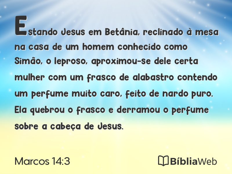 Marcos 14:3 em imagem para compartilhar