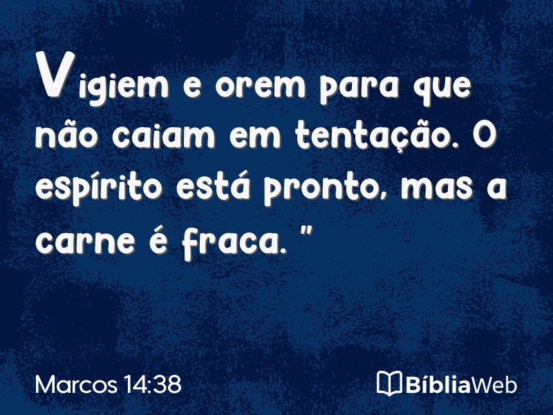 Marcos 14:38 em imagem para compartilhar