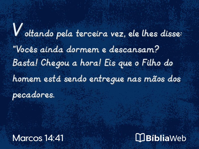 Marcos 14:41 em imagem para compartilhar
