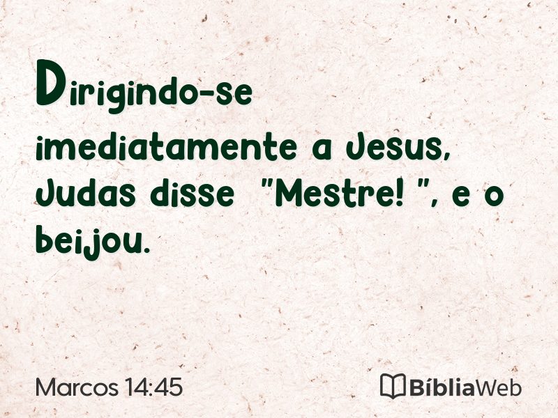 Marcos 14:45 em imagem para compartilhar