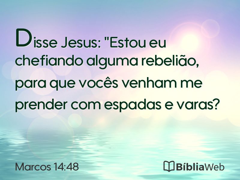 Marcos 14:48 em imagem para compartilhar
