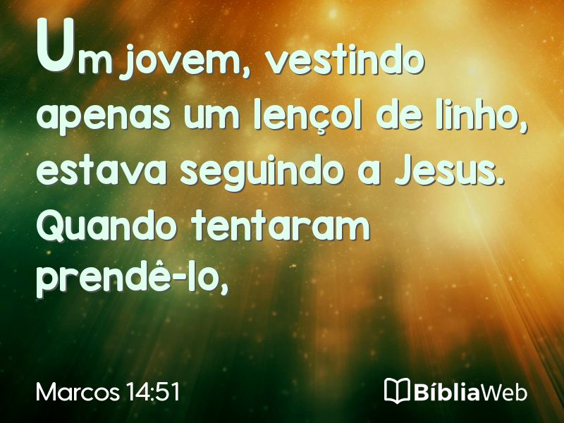 Marcos 14:51 em imagem para compartilhar