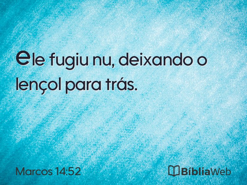 Marcos 14:52 em imagem para compartilhar