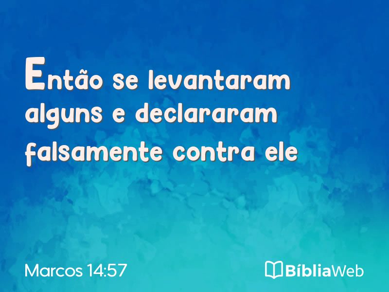 Marcos 14:57 em imagem para compartilhar