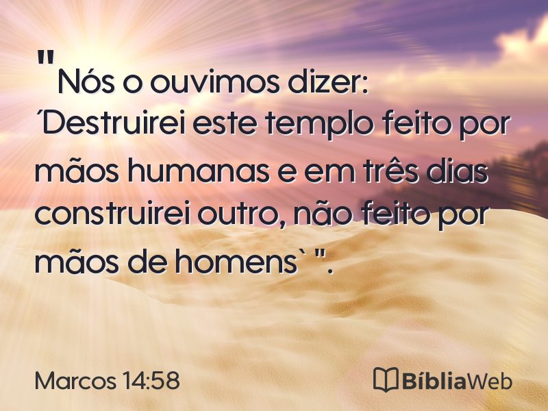 Marcos 14:58 em imagem para compartilhar