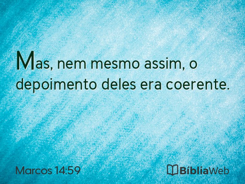 Marcos 14:59 em imagem para compartilhar