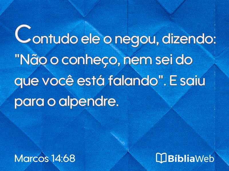 Marcos 14:68 em imagem para compartilhar